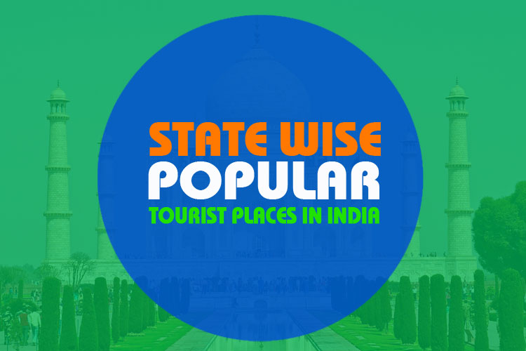 State Wise Popular Tourist Places in India